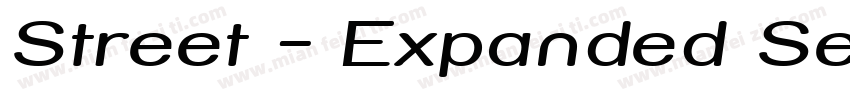 Street - Expanded Semi字体转换